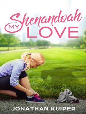 cover image of My Shenandoah Love